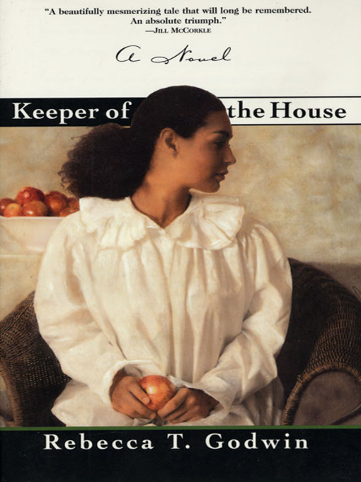 Title details for Keeper of the House by Rebecca T. Godwin - Wait list
